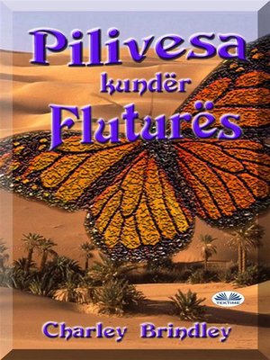 cover image of Pilivesa Kundër Fluturës